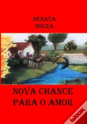 Capa do artigo Nova Chance Para O Amor