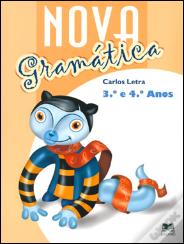 Nova Gramática 3º e 4º Anos