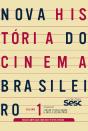 Nova História Do Cinema Brasileiro - Volume 1 (Edição Ampliada) - Preview