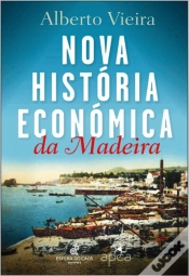 Capa do artigo Nova História Económica da Madeira
