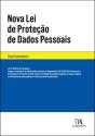 Nova Lei de Proteção de Dados Pessoais - Preview