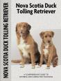 Nova Scotia Duck Tolling Retriever (Comprehensive Owner'S Guide) - Preview
