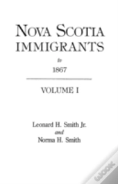 Nova Scotia Immigrants To 1867