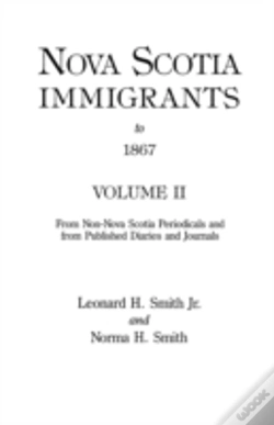 Capa do artigo Nova Scotia Immigrants To 1867, Volume Ii