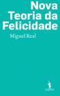 Nova Teoria da Felicidade - Preview
