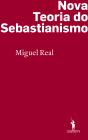Nova Teoria do Sebastianismo - Preview