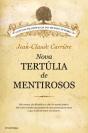 Nova tertúlia de Mentirosos - Preview