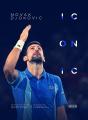 Novak Djokovic : Iconic - Preview