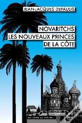 Novaritchs, Les Nouveaux Princes De La Côte