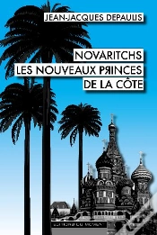 Capa do artigo Novaritchs, Les Nouveaux Princes De La Côte