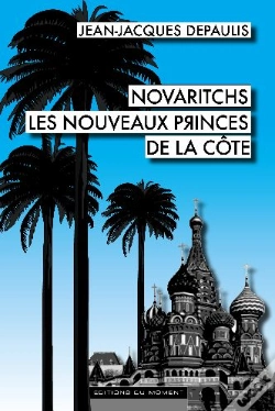Capa do artigo Novaritchs, Les Nouveaux Princes De La Côte