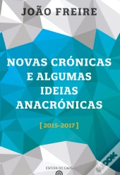 Novas Crónicas e Algumas Ideias Anacrónicas