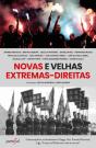 Novas e Velhas Extremas-Direitas - Preview