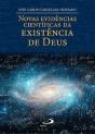 Novas Evidências Científicas da Existência de Deus - Preview