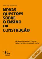 Novas Questões Sobre o Ensino da Construção