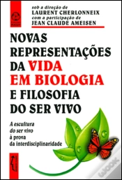 Capa do artigo Novas Representações da Vida em Biologia e Filosofia ao Ser Vivo