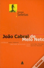 Novas Seletas - João Cabral de Melo Neto