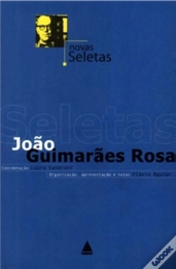 Capa do artigo Novas Seletas: João Guimarães Rosa
