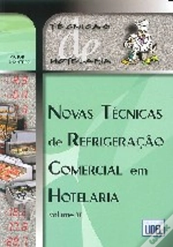 Capa do artigo Novas Técnicas de Refrigeração Comercial em Hotelaria - Volume II