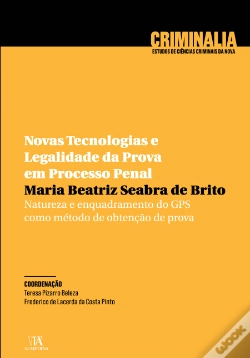 Capa do artigo Novas Tecnologias e Legalidade da Prova em Processo Penal
