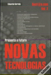 Capa do artigo Novas Tecnologias: Presente e Futuro