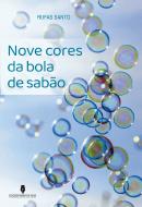 Nove Cores da Bola de Sabão