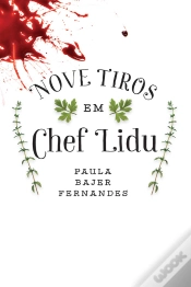 Capa do artigo Nove Tiros Em Chef Lidu
