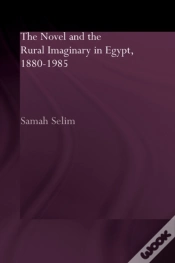 Capa do artigo Novel And The Rural Imaginary In Egypt, 1880-1985