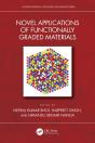 Novel Applications Of Functionally Graded Materials - Preview