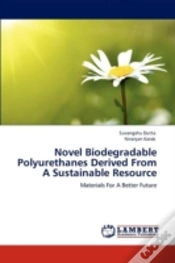 Capa do artigo Novel Biodegradable Polyurethanes Derived From A Sustainable Resource