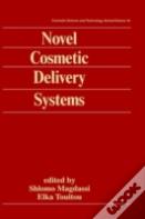 Novel Cosmetic Delivery Systems