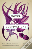 Novel Cultivations