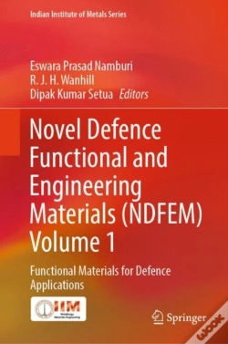 Capa do artigo Novel Defence Functional And Engineering Materials (Ndfem) Volume 1