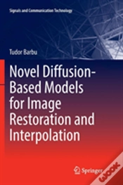 Capa do artigo Novel Diffusion-Based Models For Image Restoration And Interpolation