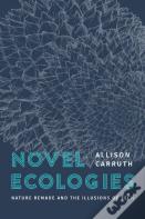 Novel Ecologies