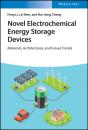 Novel Electrochemical Energy Storage Devices - Preview