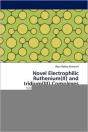 Novel Electrophilic Ruthenium(Ii) And Iridium(Iii) Complexes - Preview