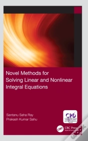 Capa do artigo Novel Methods For Solving Linear And Nonlinear Integral Equations
