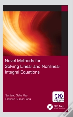 Capa do artigo Novel Methods For Solving Linear And Nonlinear Integral Equations