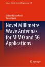 Novel Millimetre Wave Antennas For Mimo And 5g Applications - Preview