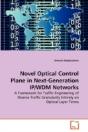 Novel Optical Control Plane In Next-Gene - Preview