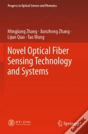 Capa do artigo Novel Optical Fiber Sensing Technology And Systems