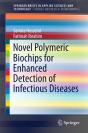 Novel Polymeric Biochips For Enhanced Detection Of Infectious Diseases - Preview