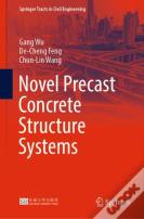 Novel Precast Concrete Structure Systems