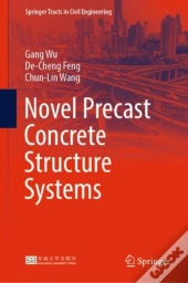 Novel Precast Concrete Structure Systems