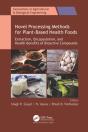 Novel Processing Methods For Plant-Based Health Foods - Preview