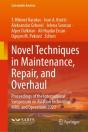 Novel Techniques In Maintenance, Repair, And Overhaul - Preview