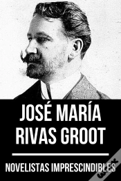 Capa do artigo Novelistas Imprescindibles - José María Rivas Groot