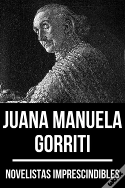 Capa do artigo Novelistas Imprescindibles - Juana Manuela Gorriti