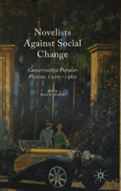 Novelists Against Social Change